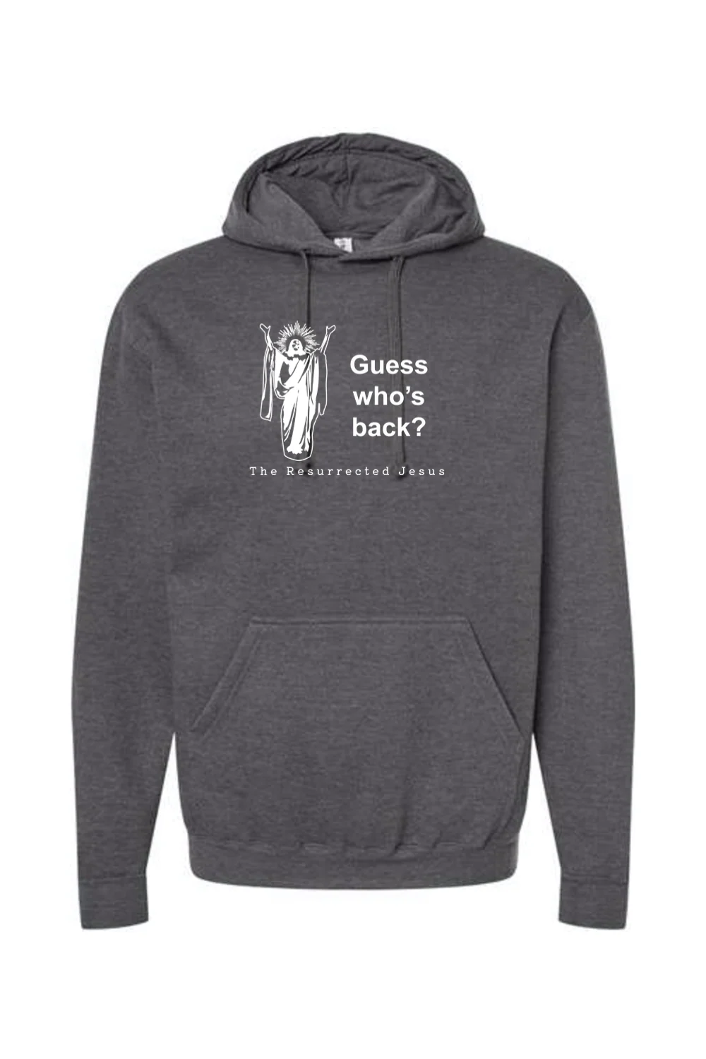 Guess Who's Back- Resurrection Jesus Hoodie Sweatshirt - Image 4