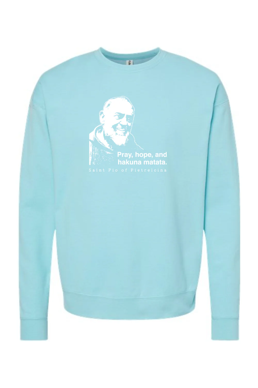 Hakuna Matata - St. Padre Pio Crewneck Sweatshirt - Image 10