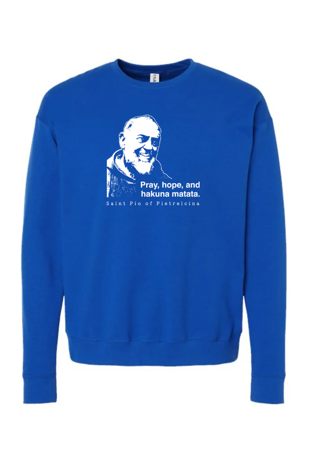 Hakuna Matata - St. Padre Pio Crewneck Sweatshirt - Image 12