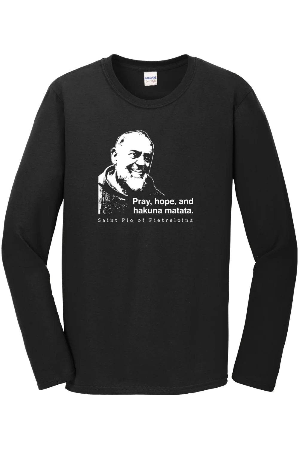 Hakuna Matata - St Padre Pio Long Sleeve - Image 5