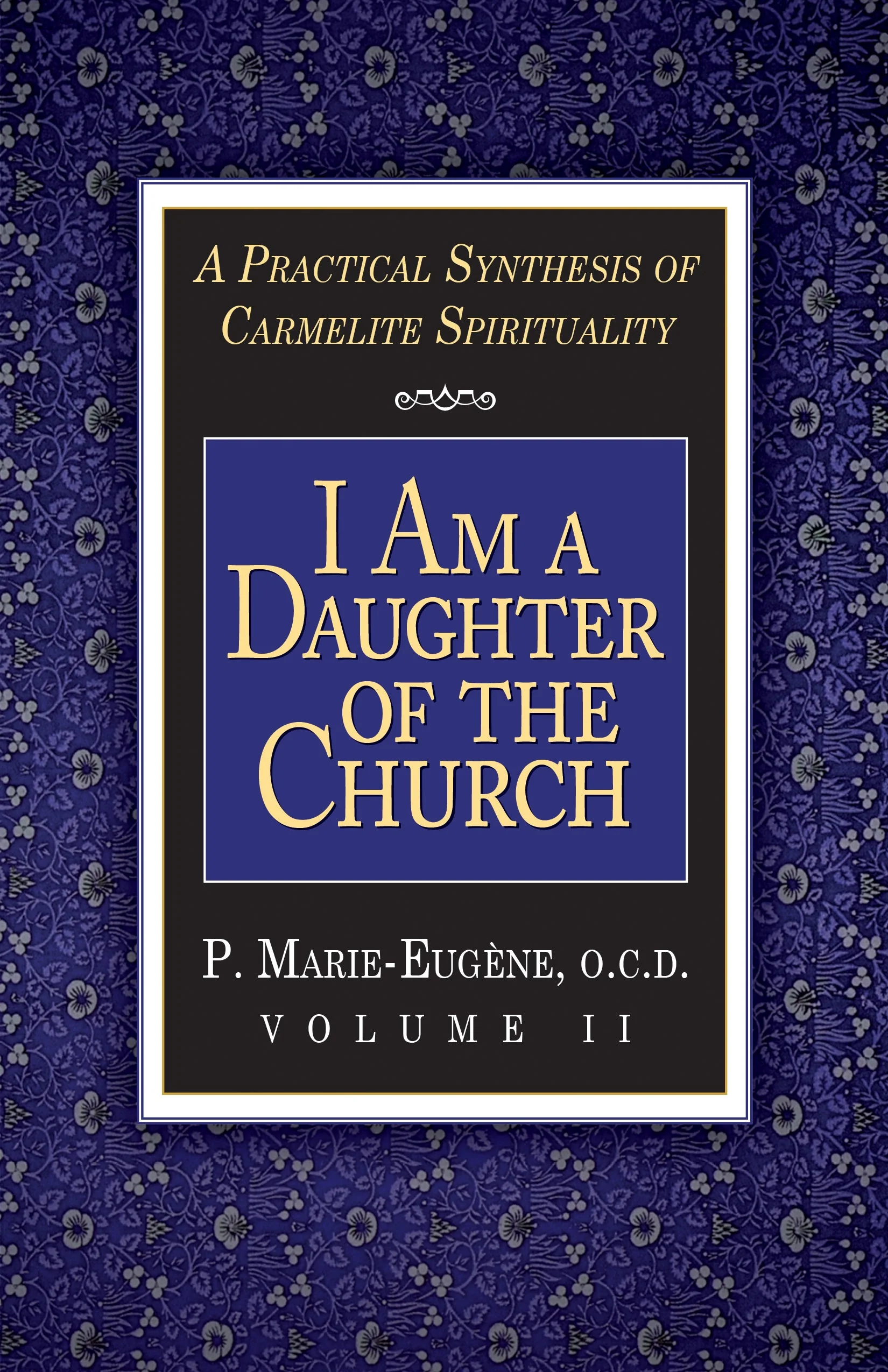 I Am a Daughter of the Church