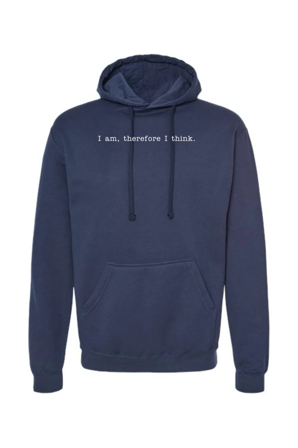I am, Therefore I Think - Realism Philosophy Hoodie Sweatshirt - Image 9