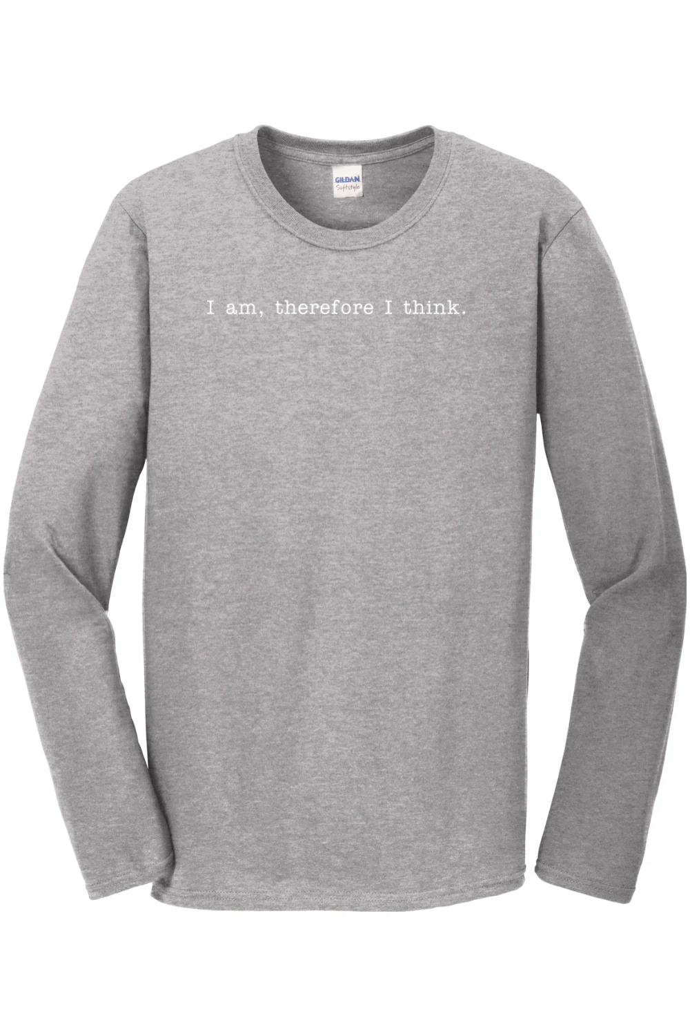I am, Therefore I Think - Realism Philosophy Long Sleeve - Image 3