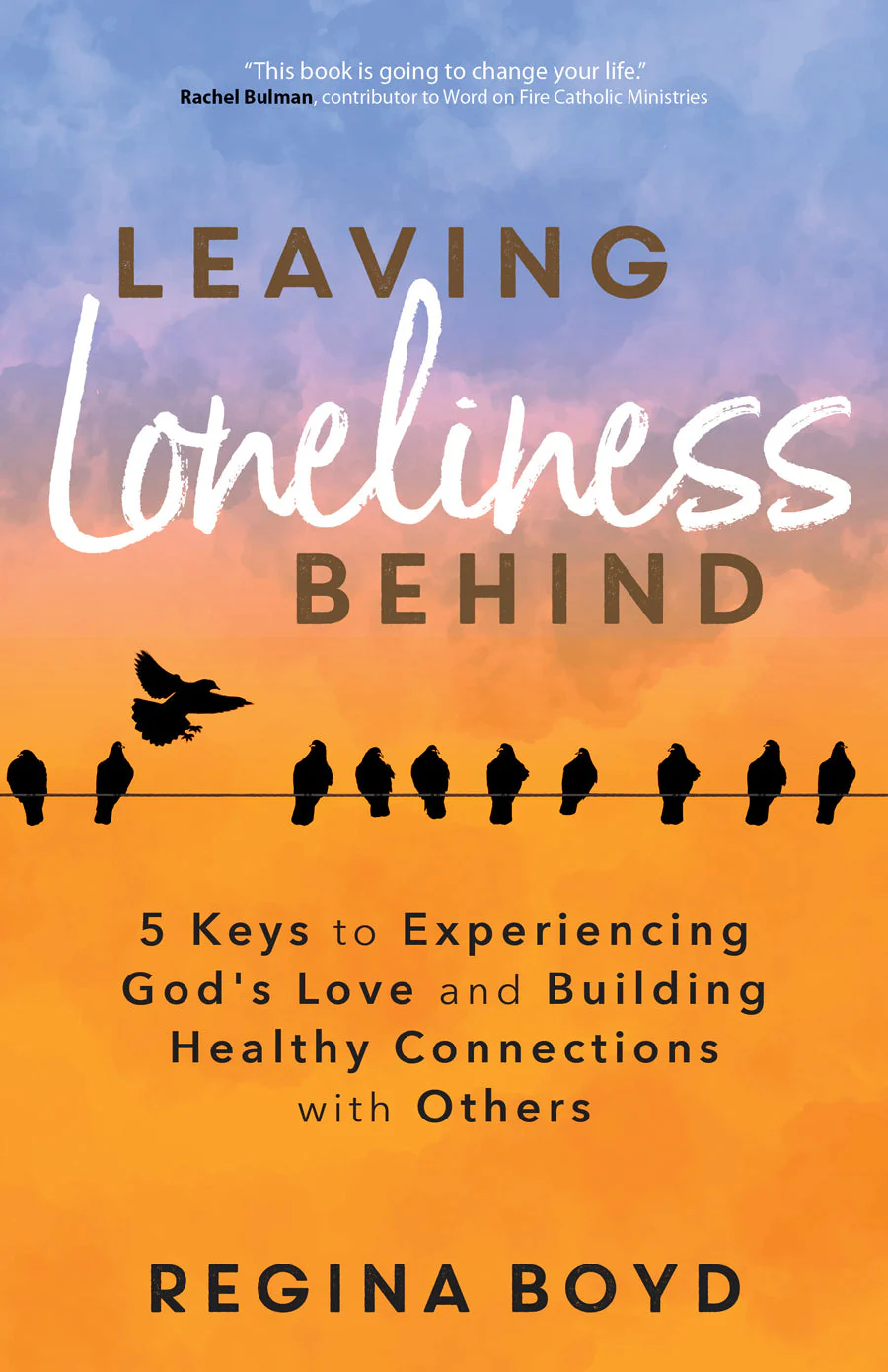 Leaving Loneliness Behind (2 Book Set) - Image 2