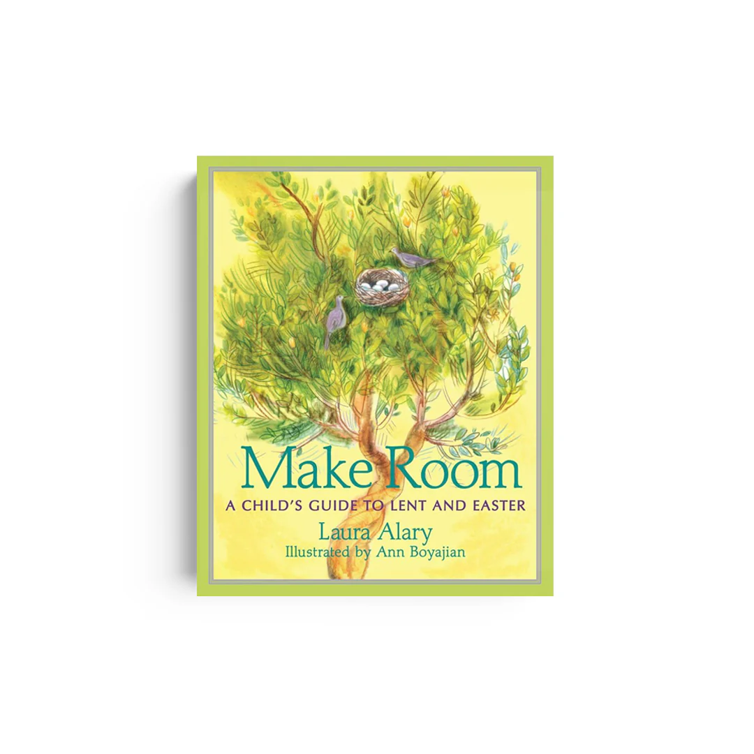 Make Room: A Child's Guide to Lent and Easter