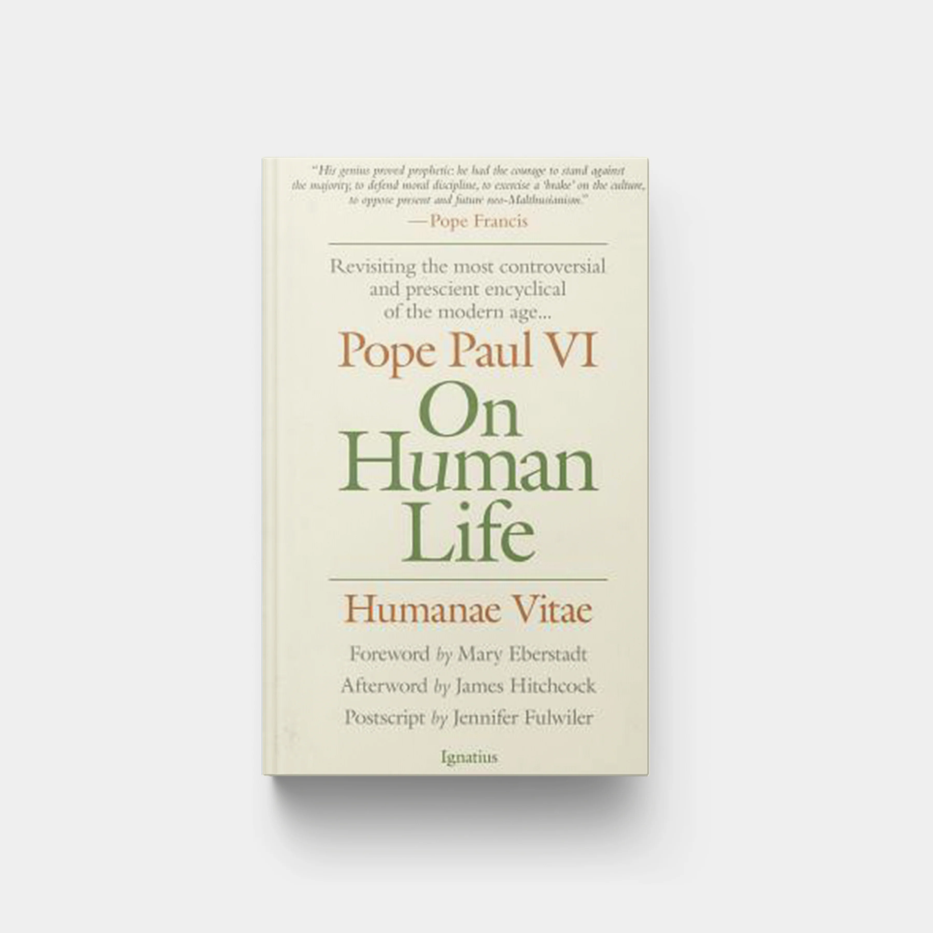 On Human Life: Humanae Vitae