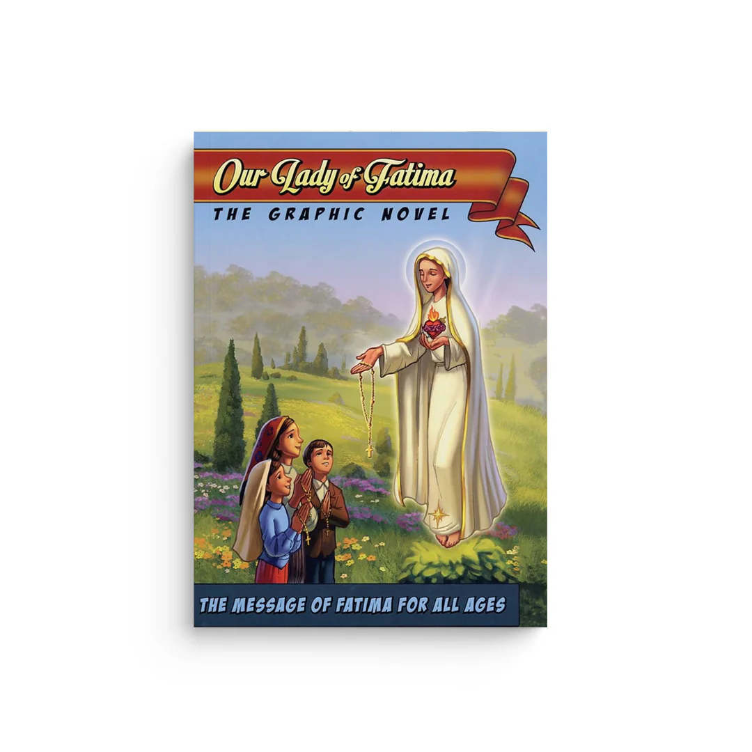 Our Lady of Fatima: The Graphic Novel