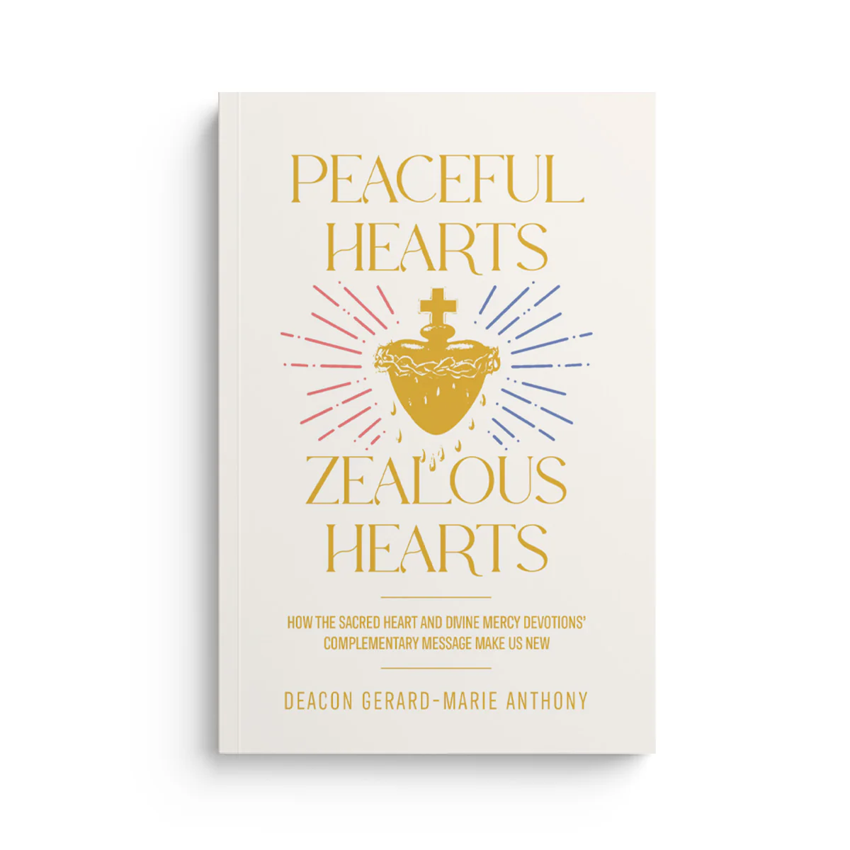 Peaceful Hearts, Zealous Hearts