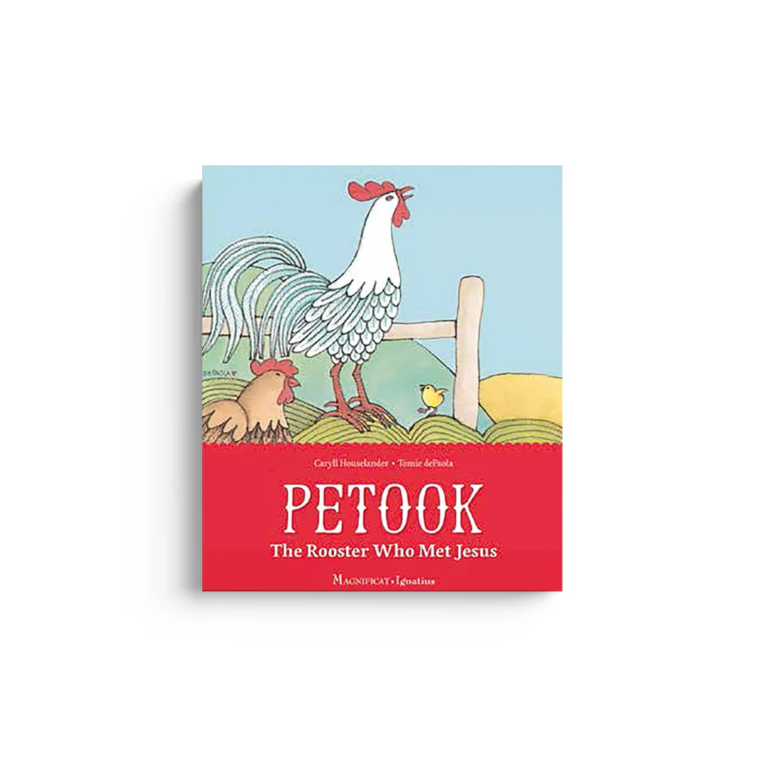 Petook: The Rooster Who Met Jesus