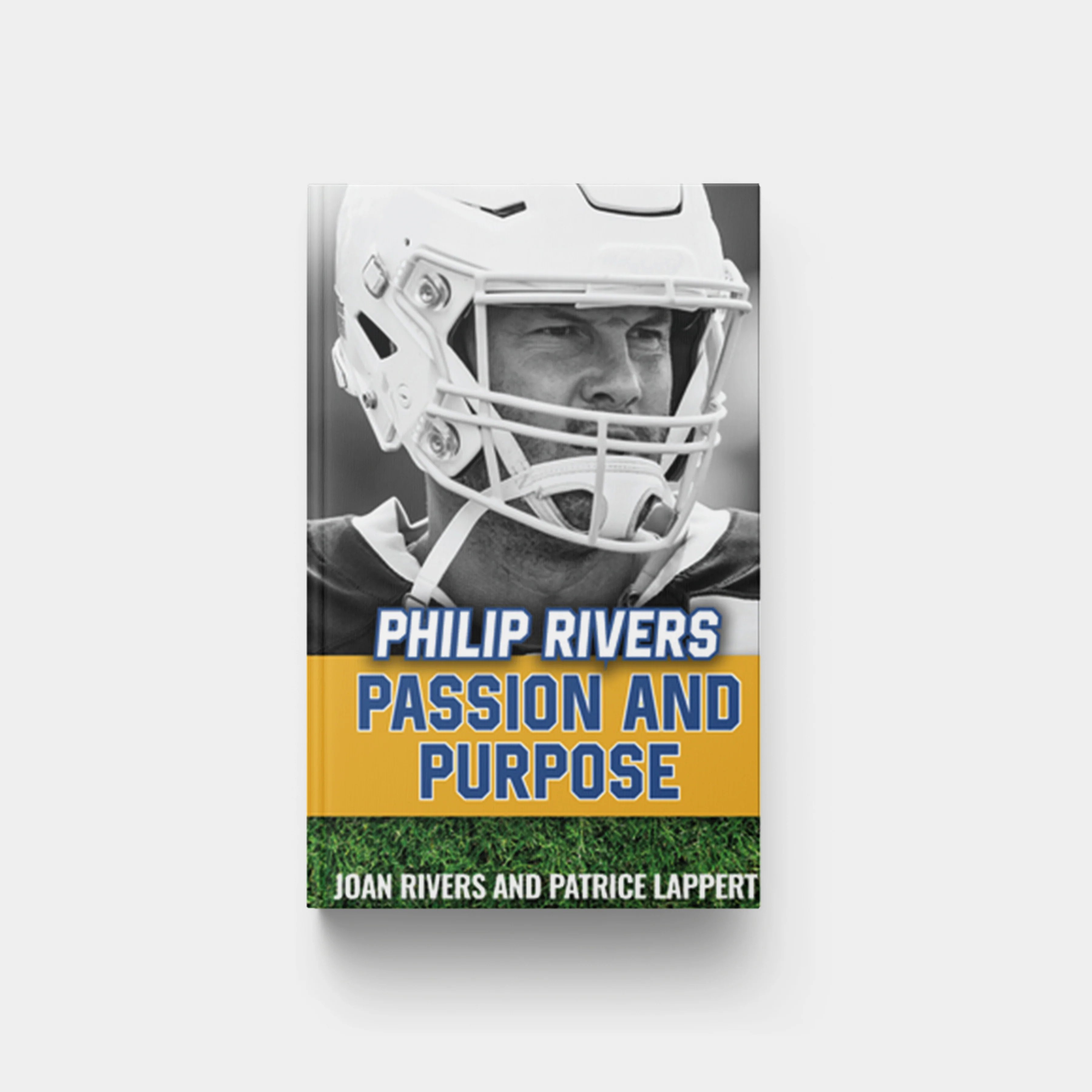 Philip Rivers: Passion and Purpose