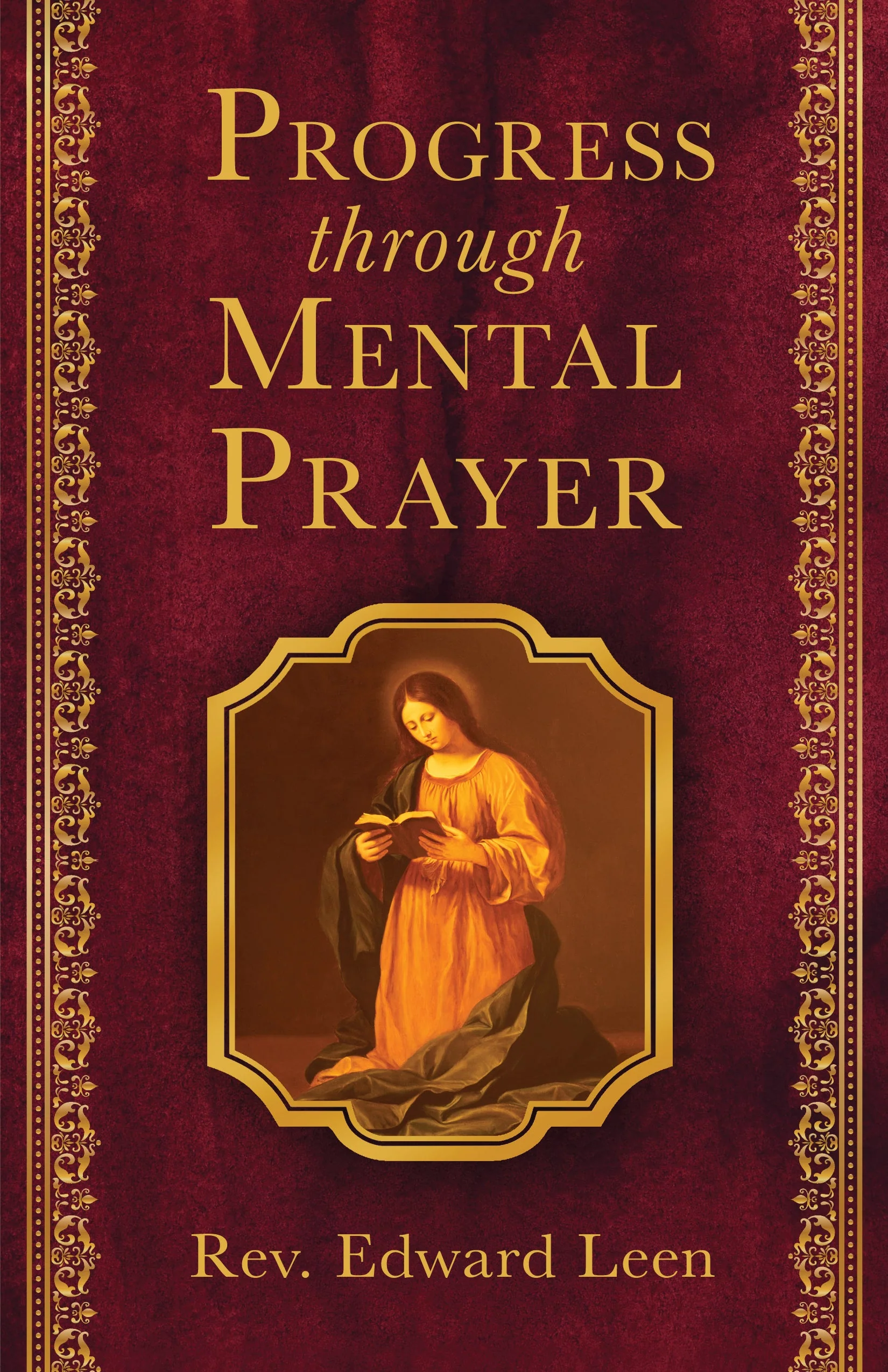 Progress Through Mental Prayer - Image 2