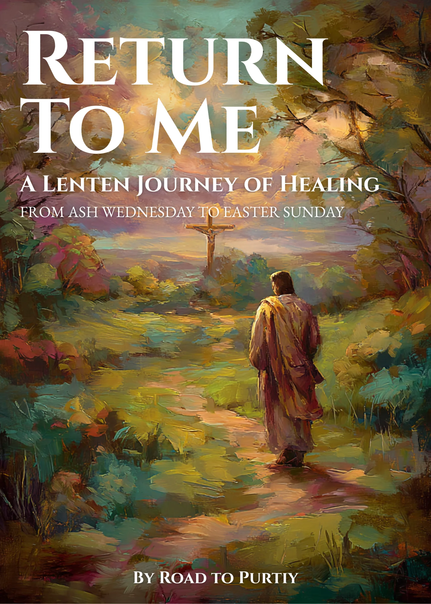 Return to Me: Lenten Prayer Guide - Image 67