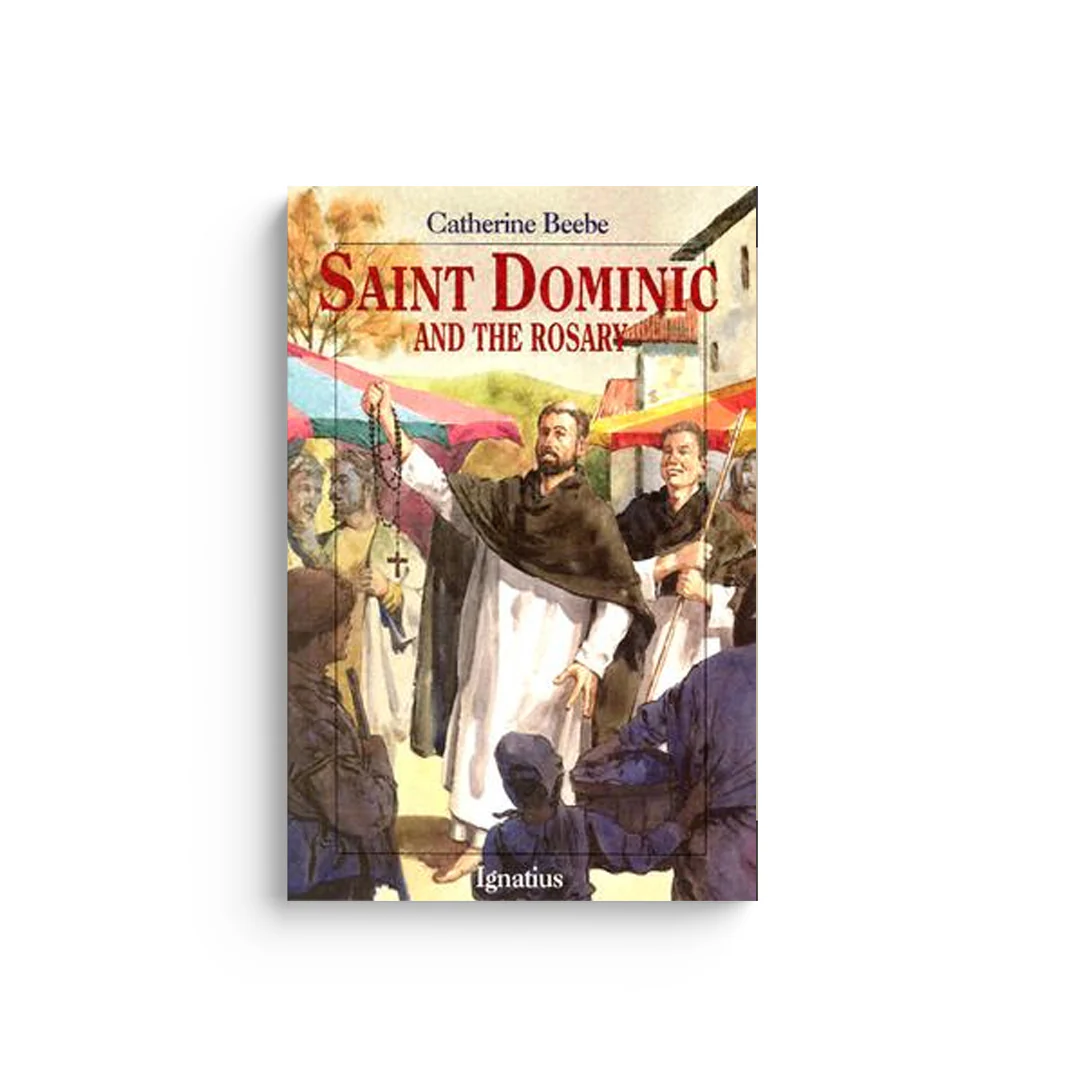 Saint Dominic and the Rosary (Revised)