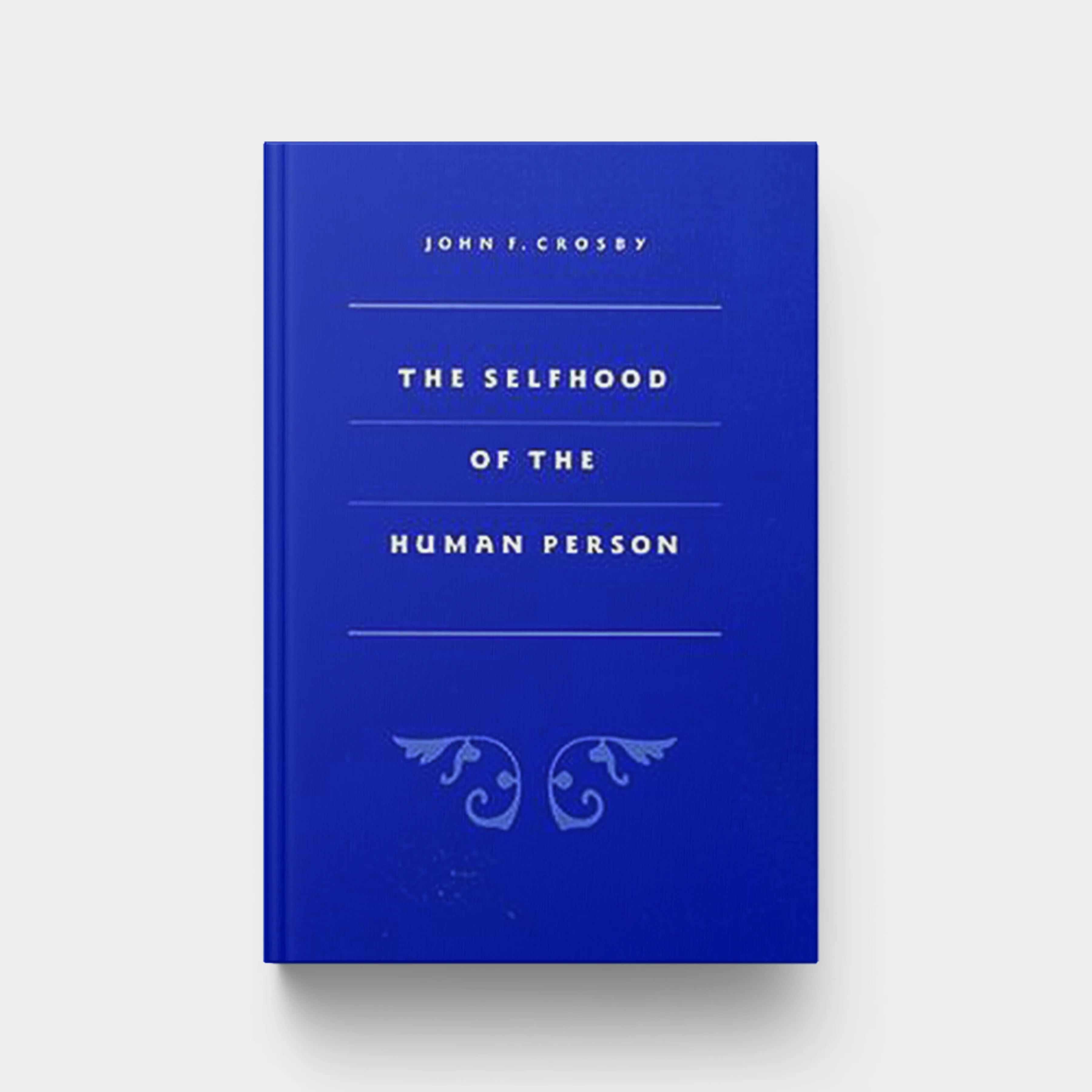 Selfhood of the Human Person