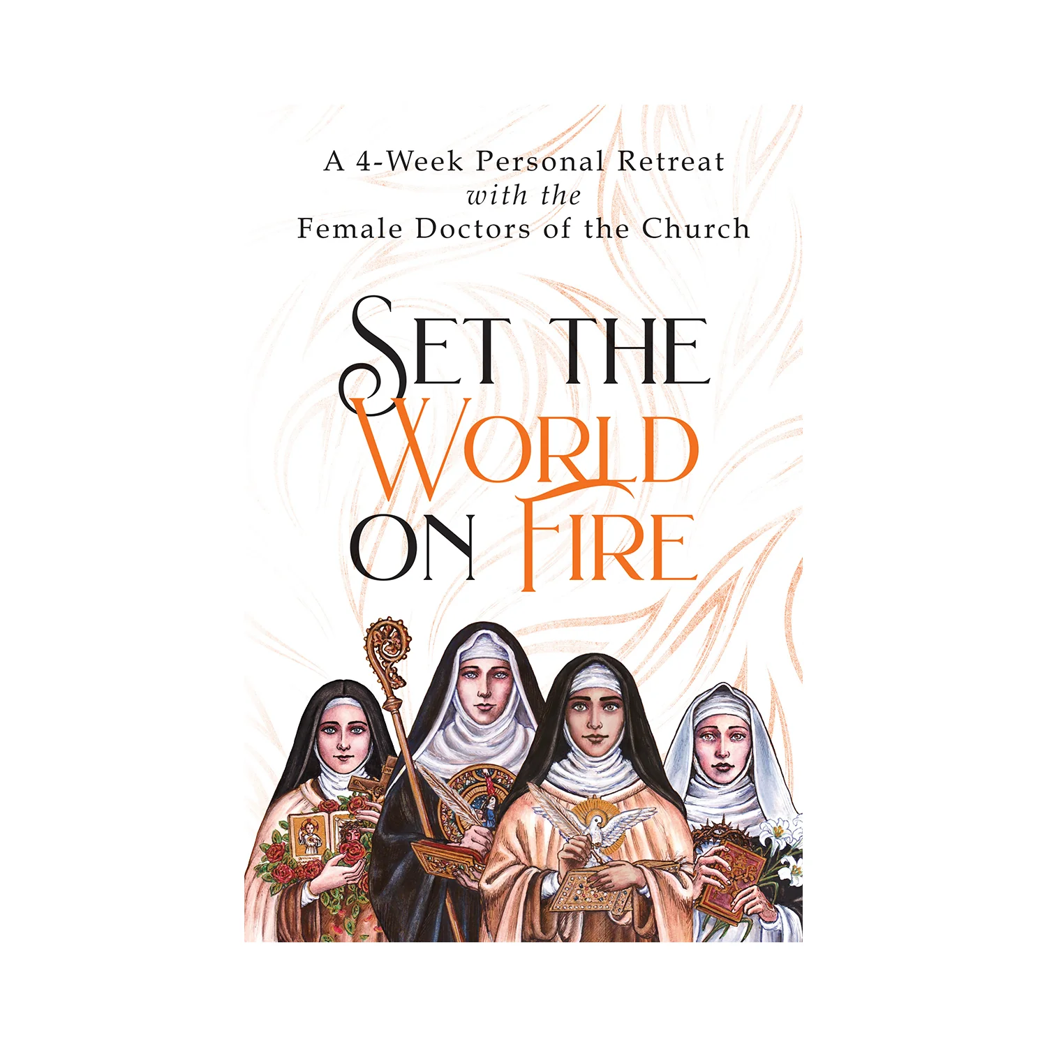 Set the World on Fire
