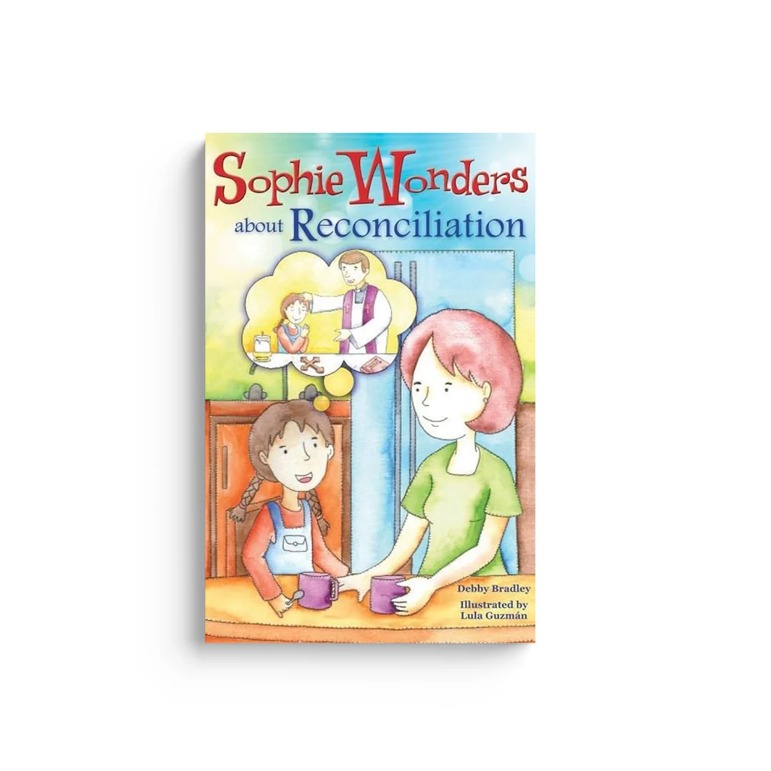 Sophie Wonders about Reconciliation