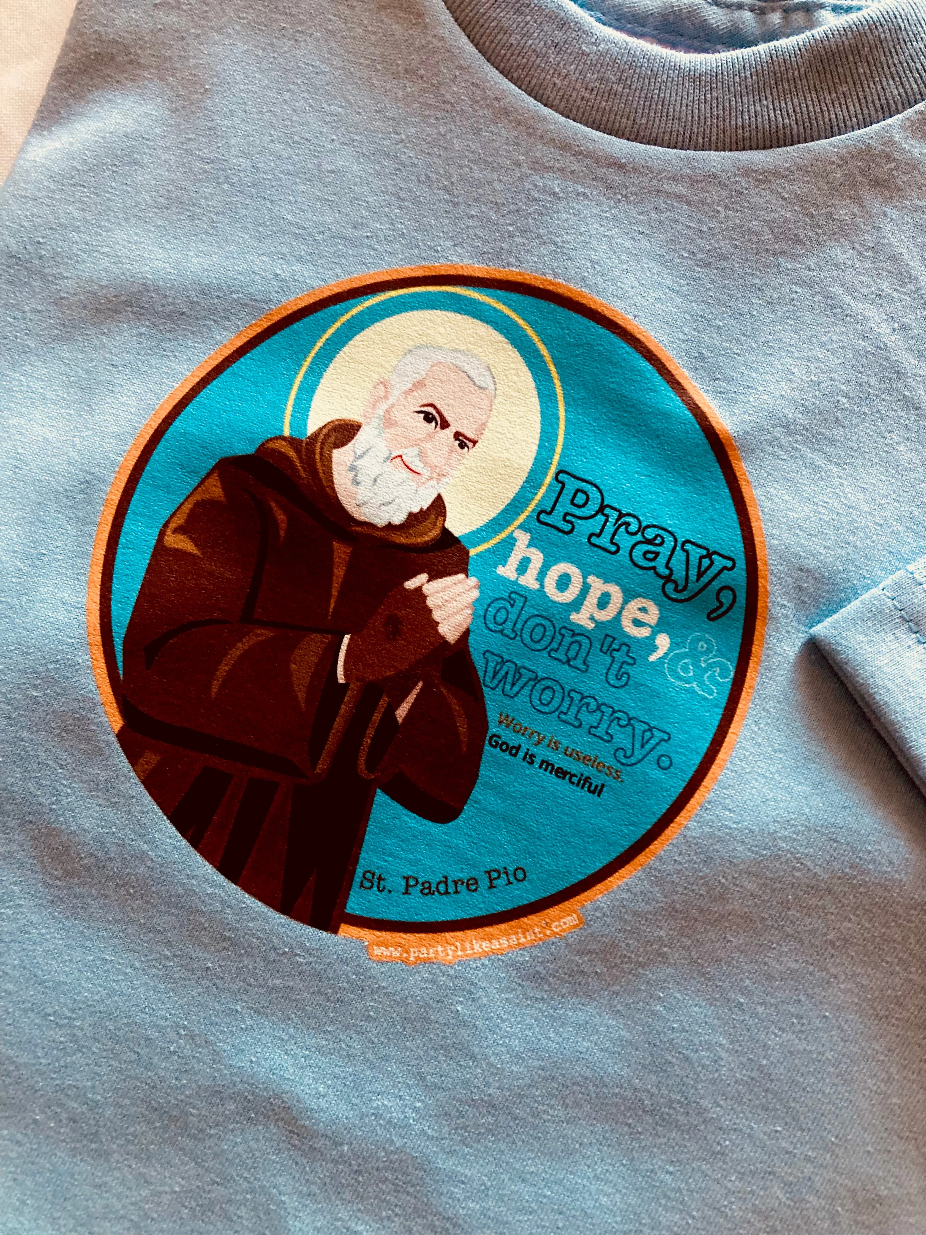 St. Padre Pio "Pray, Hope, &  Don’t Worry" T-Shirt - Image 5