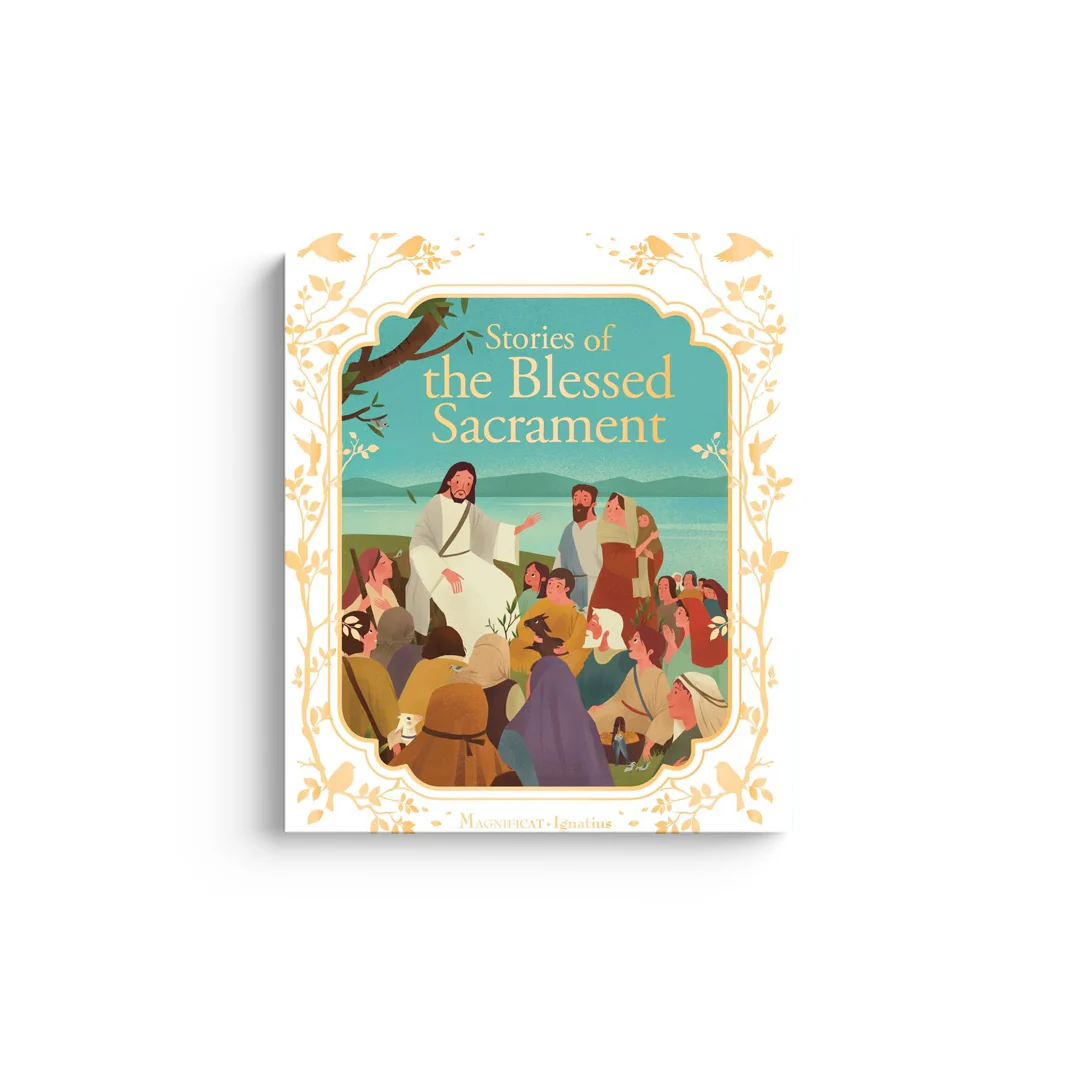 Stories of the Blessed Sacrament