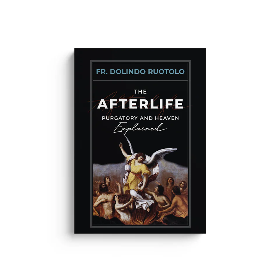 The Afterlife: Purgatory and Heaven Explained