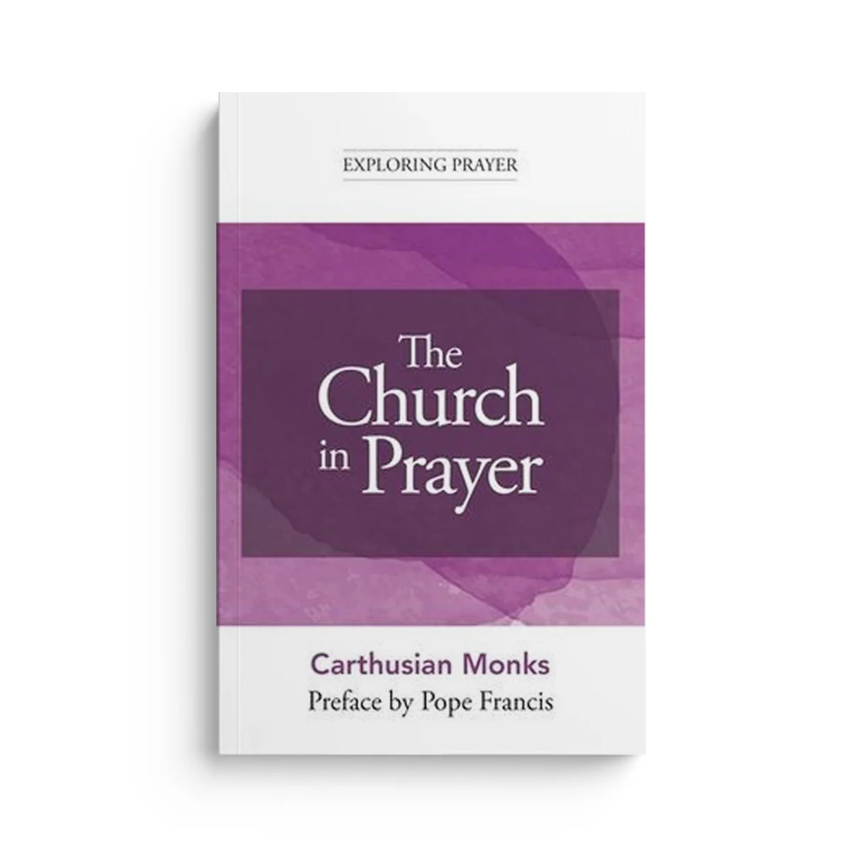 The Church in Prayer