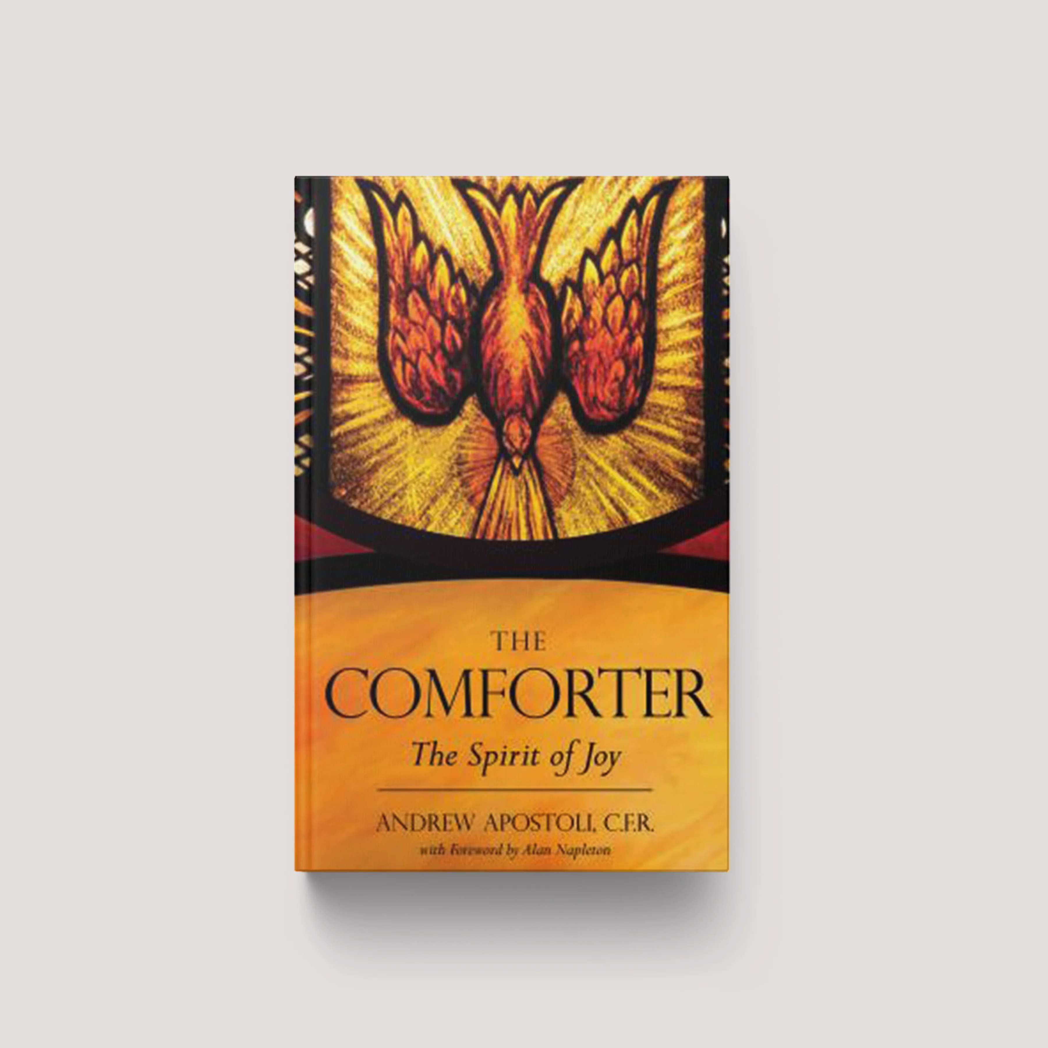 The Comforter: The Spirit of Joy
