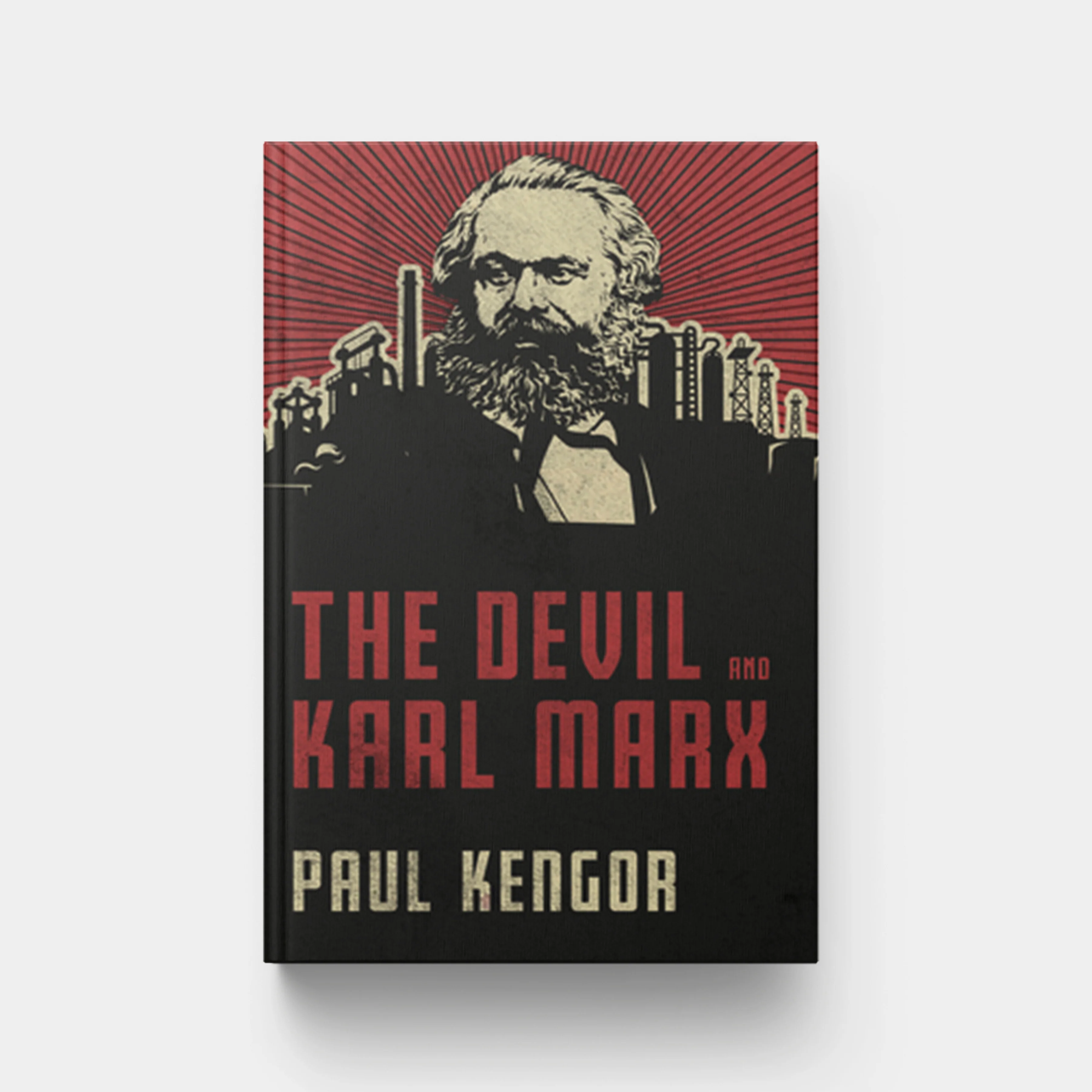 The Devil and Karl Marx: Communism's Long March of Death, Deception, and Infiltration
