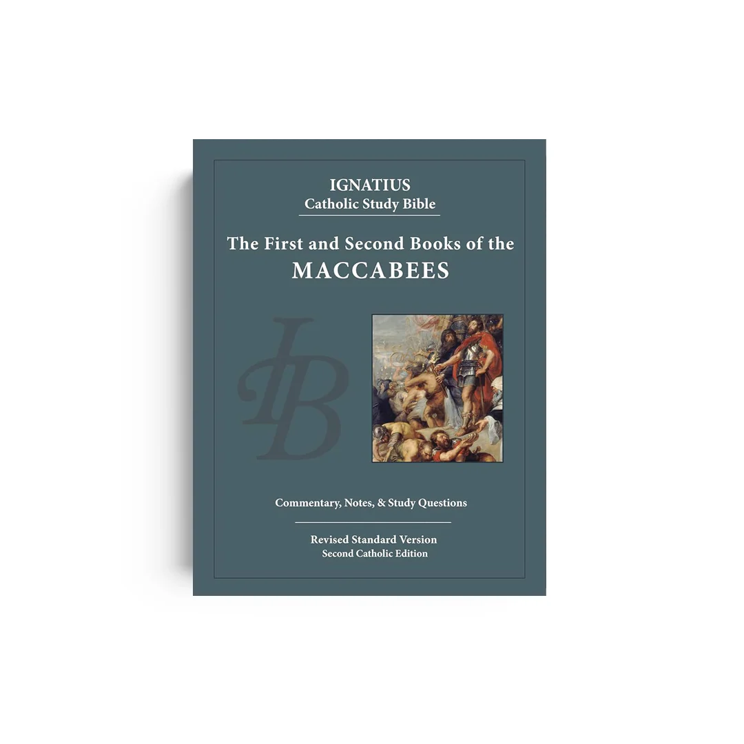 The First and Second Books of the Maccabees