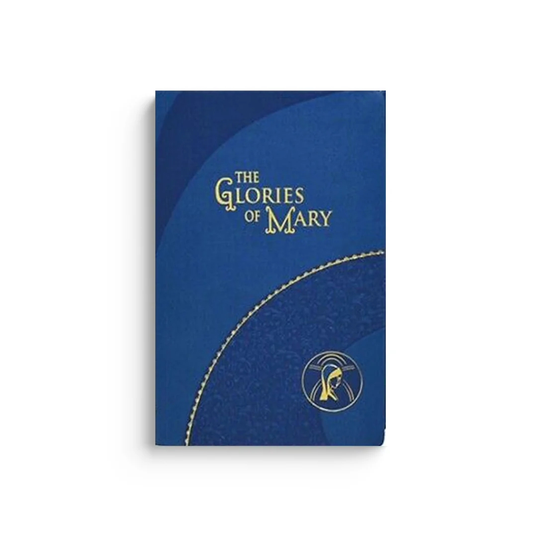 The Glories of Mary