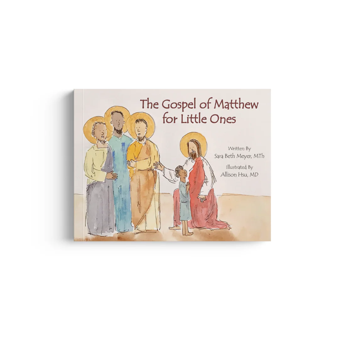 The Gospel of Matthew for Little Ones