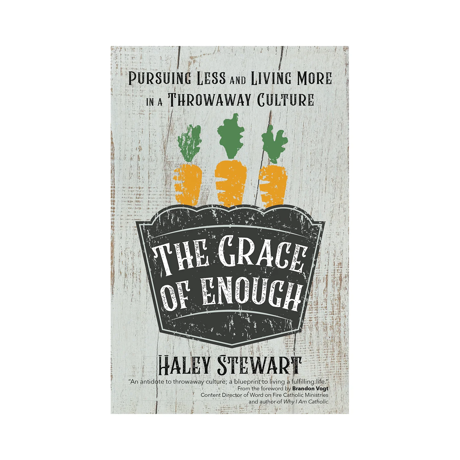 The Grace of Enough