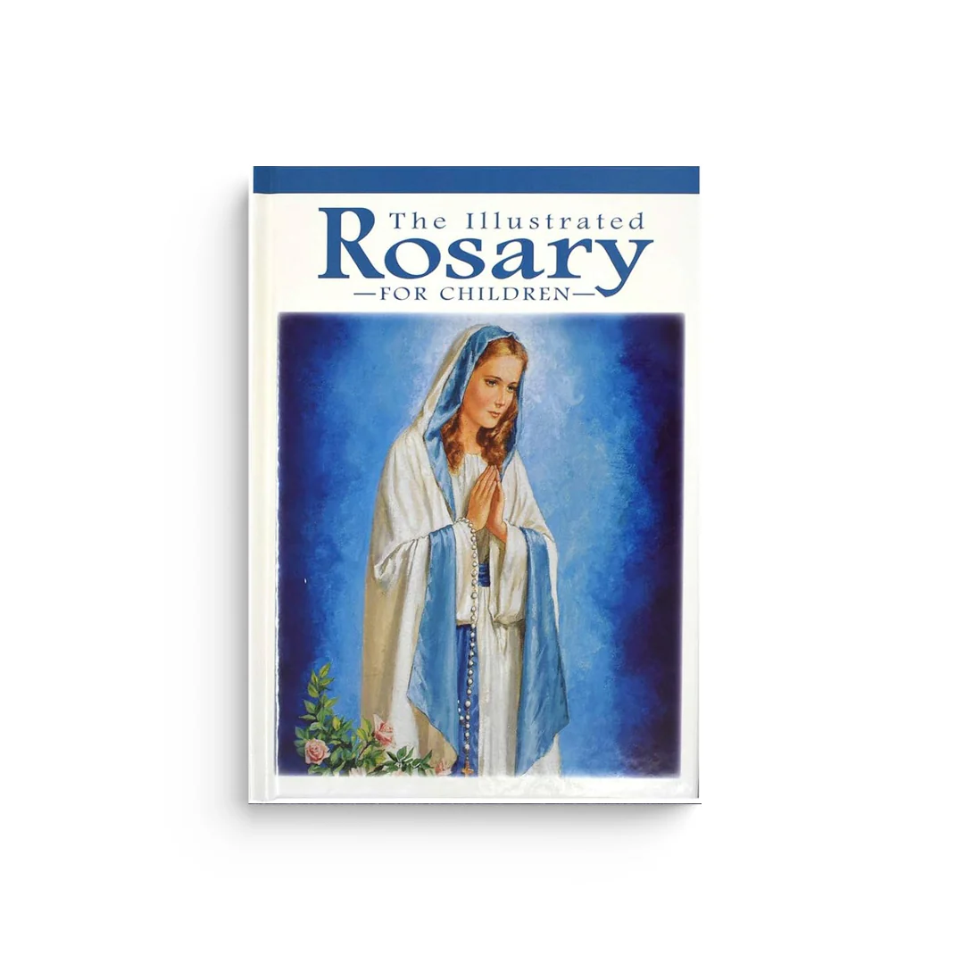 The Illustrated Rosary for Children