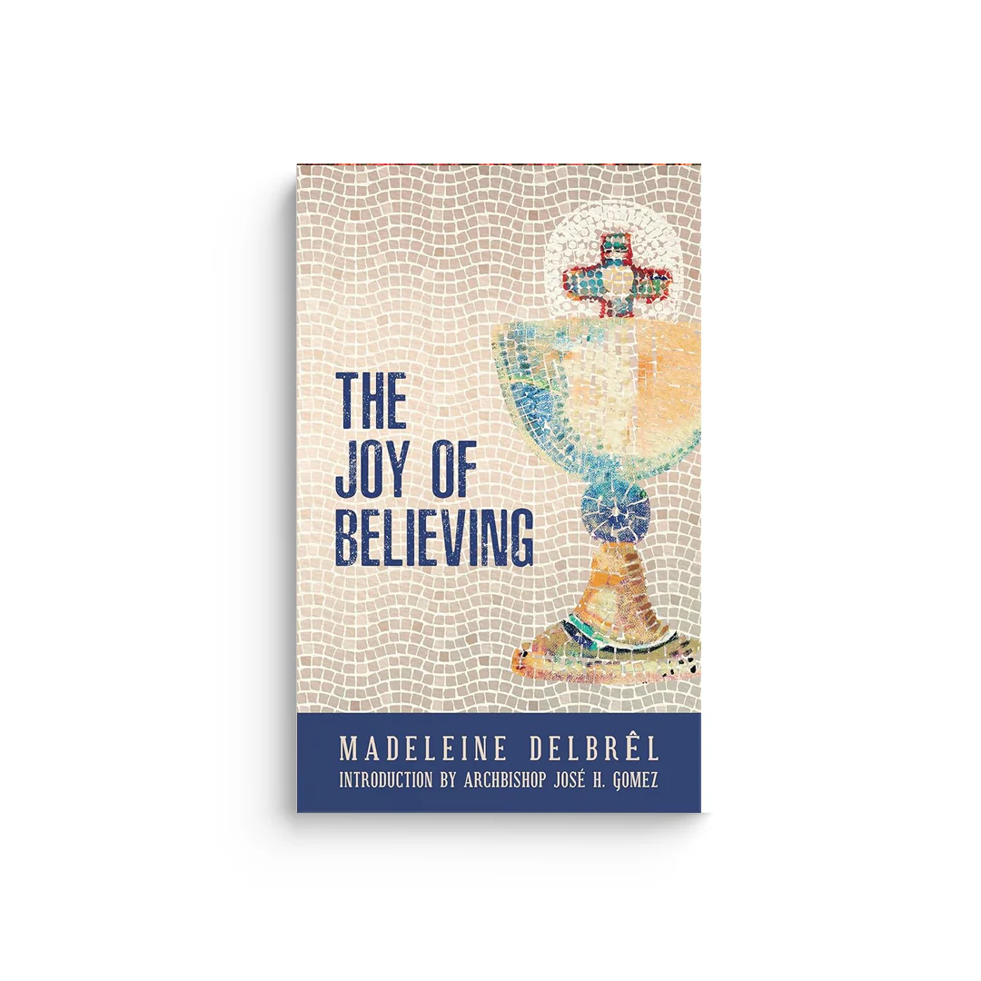 The Joy of Believing