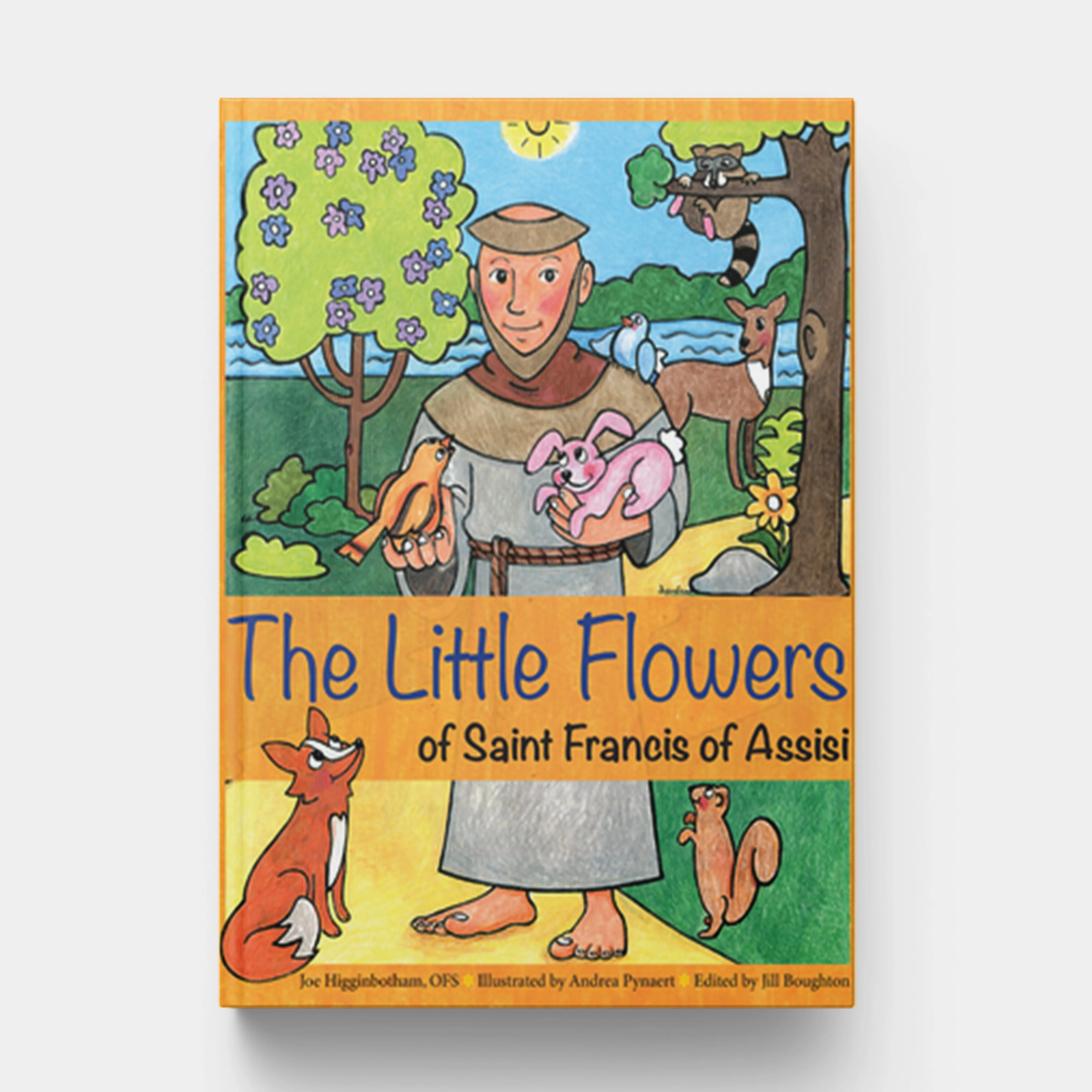The Little Flowers of Saint Francis of Assisi