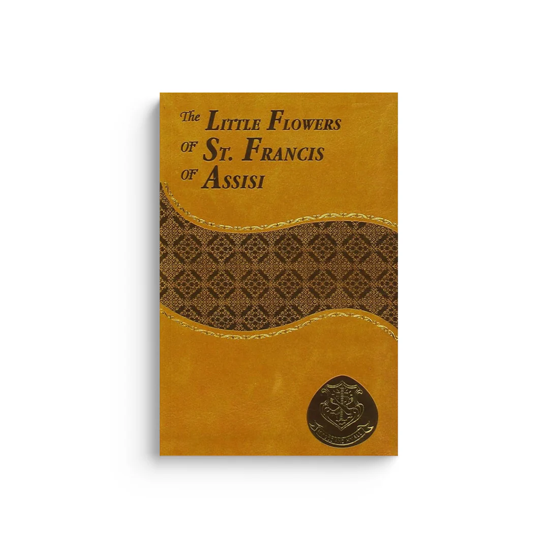 The Little Flowers of St. Francis of Assisi