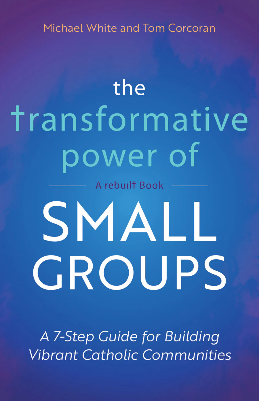 The Transformative Power of Small Groups - Image 2