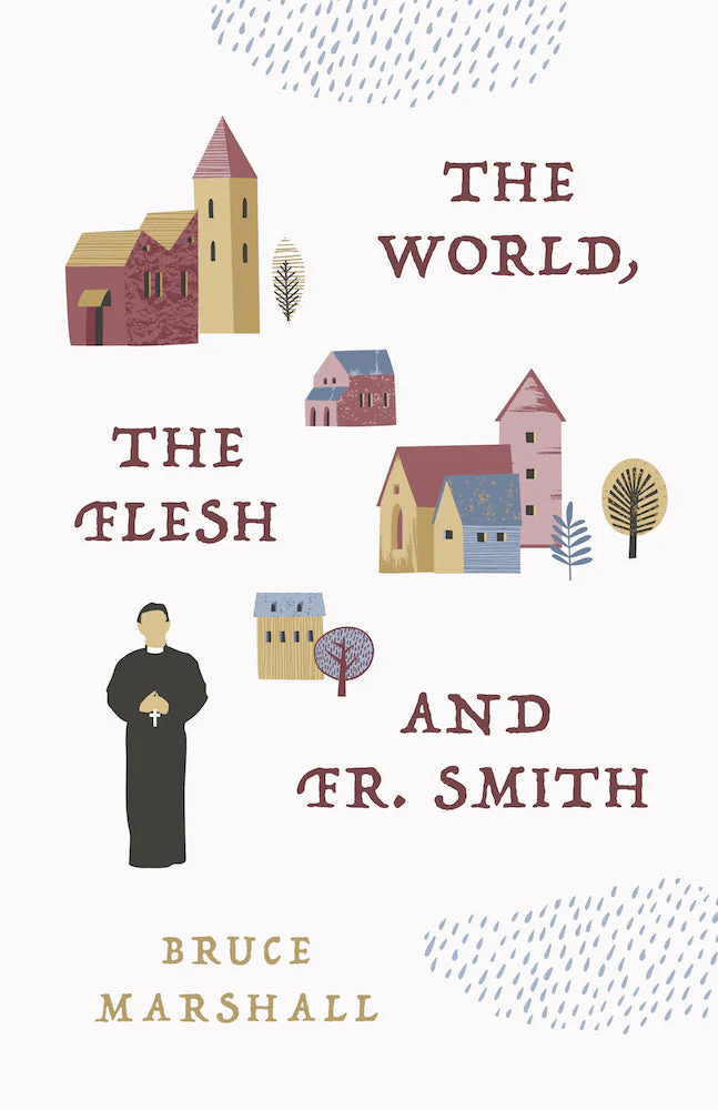 The World, the Flesh, and Fr. Smith - Image 2