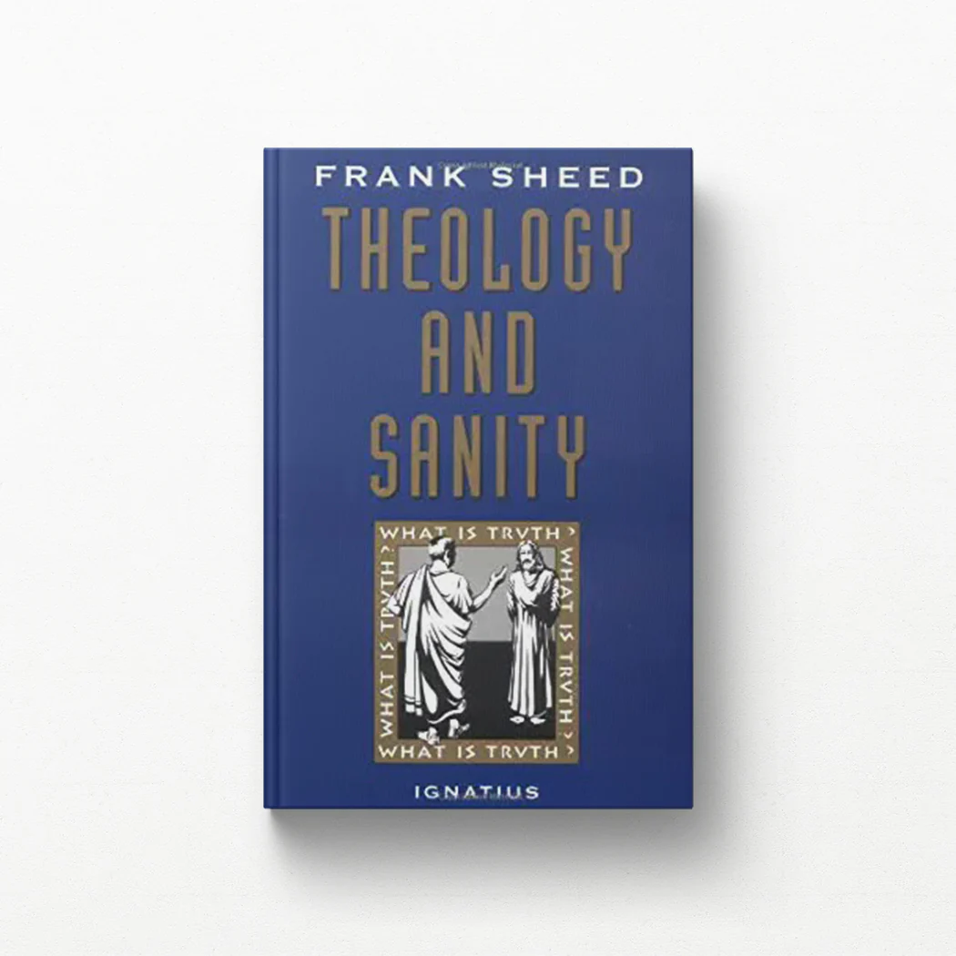 Theology and Sanity