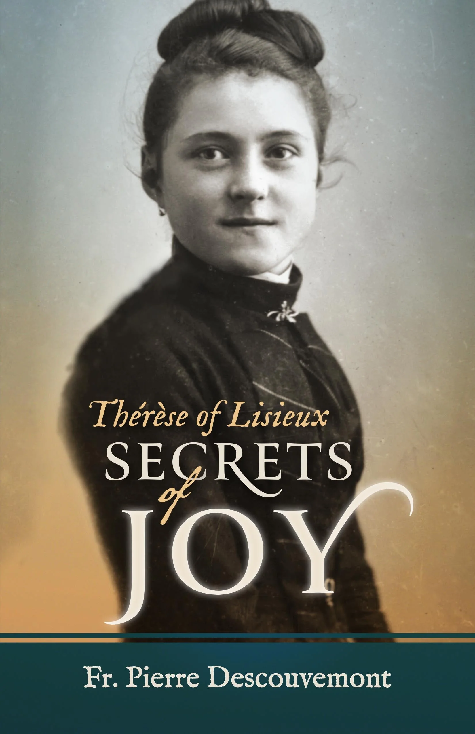 Therese of Lisieux Secrets of Joy - Image 2