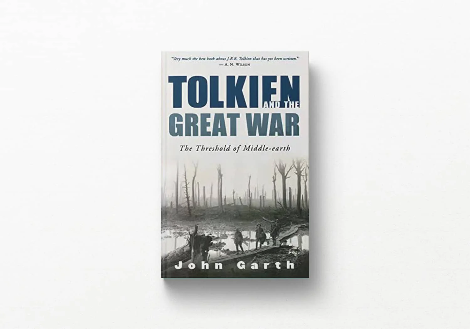 Tolkien and the Great War: The Threshold of Middle-Earth